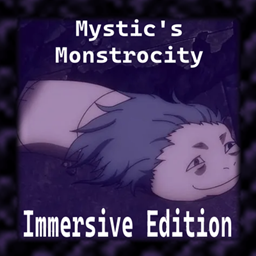Mystic's Monstrosity - Immersive Edition project image