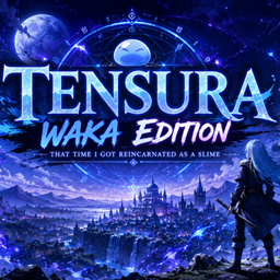 TenSura EP Scaling Compatibility project image