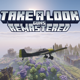 Take A Look GUNS Remastered