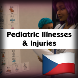 Pediatric Illnesses & Injuries by LoryNaMods | Czech Translation (Čeština) project image