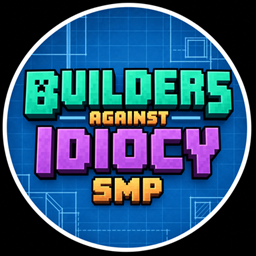 Builders Against Idiocy SMP
