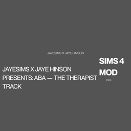 JayESims x Jaye Hinson Presents: ABA — The Therapist Track