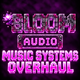 Bloom Audio - Music Systems Overhaul logo