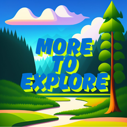 More to explore