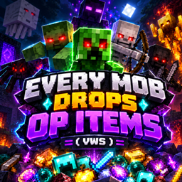 Every Mobs Drops OP Items ( VWS ) project image