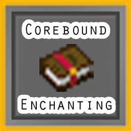 Corebound Enchanting project image