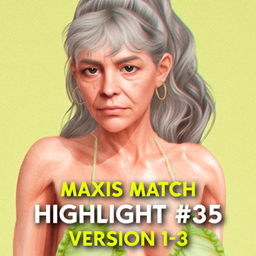 Highlight #35 V1-V3 \\ MAXIS MATCH project image