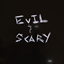 Evil and Scary logo