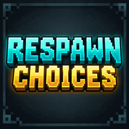 Respawn Choices