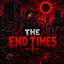 THE END TIMES - Parasite Infection Survival Horror logo
