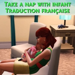 Mod Take a nap with infant par Simkatu - Trad FR project image