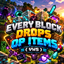 Every Block Drops OP Items ( VWS ) logo