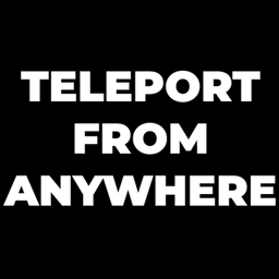 Teleport from anywhere - Fast travel from anywhere - UE4SS Lua code mod project image