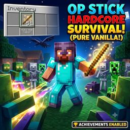 OP Stick Hardcore Survival World [Achievements Enabled] project image