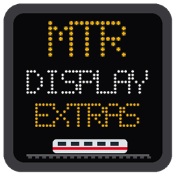 MTR Display Extras