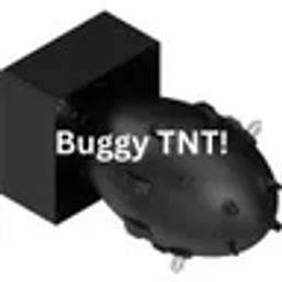 Buggy TNT And More