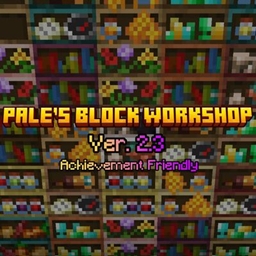 Pale's Block Workshop V2.3 (Achievement Friendly) For Bedrock Edition
