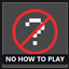 No How To Play logo