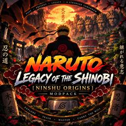 Naruto Legacy of the Shinobi (Ninshu Origins) project image
