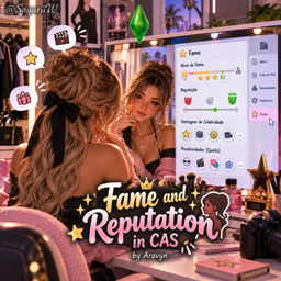 Fame and Reputation in CAS by Aravyn - Tradução PTBR project image
