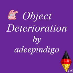 Object Deterioration - German Translation by DreamingJane project image