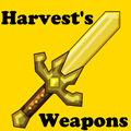 Harvest's Weapons