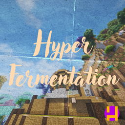 Hyper Fermentation