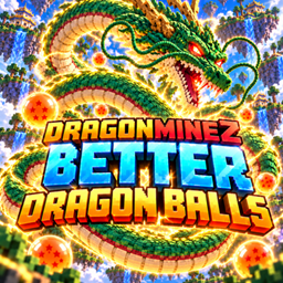 DragonMineZ – Better Dragon Balls project image