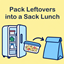 Pack Leftovers into a Sack Lunch logo