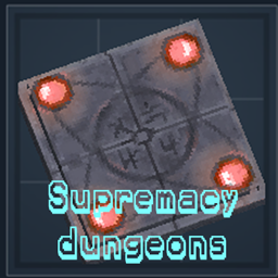 [TooG´s] Supremacy dungeons project image