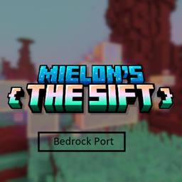 Mielon's The Sift - FAN-Bedrock-port logo