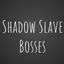 Shadow Slaves bosses logo