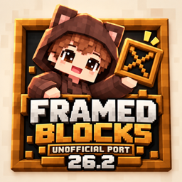 FramedBlocks – Unofficial Port project image