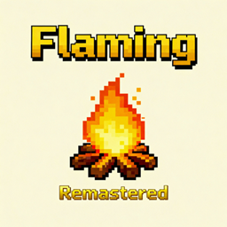 Flaming REmastered
