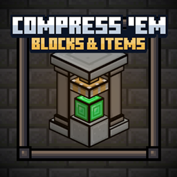 Compress 'em - Compressed Blocks & Items project image