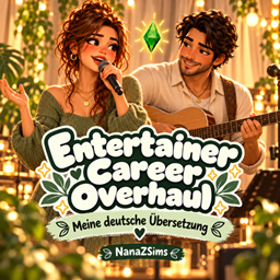Entertainer Career Overhaul | German Translation