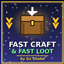 Fast Craft & Fast Loot  By GxShake logo