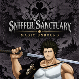 Sniffer Sanctuary - Black Clover Magic Unbound