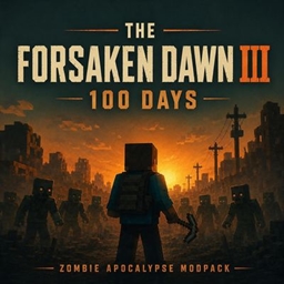 The Forsaken Dawn III  { Zombie Apocalypse } logo