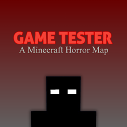 Game Tester - A Minecraft Horror Map project image