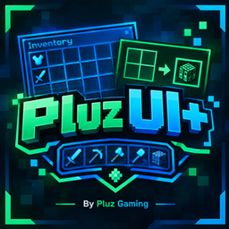 Pluz UI+ – Blue Inventory UI, Quick Craft & Quick Loot logo