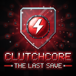 CLUTCHCORE: The Last Save 🚨 project image