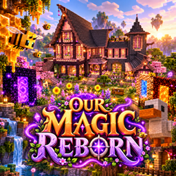 Our Magic Reborn