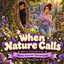 When Nature Calls | German Translation logo