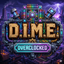 D.I.M.E. - Overclocked logo