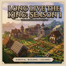 Long Live The King - Season 1