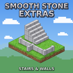 Smooth Stone Extras