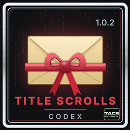 Codex: Title Scrolls