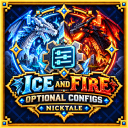 Ice and Fire Optional config