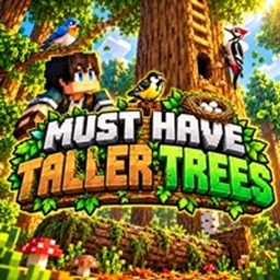 Must Have Taller Trees